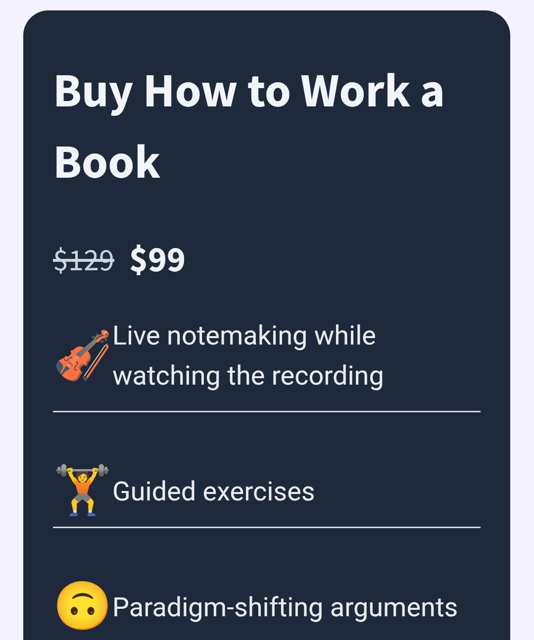 3582 Nick Milo – How to Work a Book How to Work a Book by Nick Milo is a practical, hands-on course designed to help you go beyond passive reading and truly absorb, retain, and apply the knowledge from any book. In today’s information-rich world, simply reading isn’t enough — the real value comes from engaging deeply with the material and integrating it into your thinking and work. Nick Milo shares his proven framework for transforming books into a personal knowledge base that you can draw from for years. You’ll learn techniques to read with purpose, take smart and structured notes, and connect key insights to your existing ideas. This method ensures that what you read doesn’t just fade away, but becomes a valuable part of your creative and professional toolkit. The course covers step-by-step strategies for active reading, including identifying core concepts, asking powerful questions, and mapping ideas visually. You’ll also discover how to process notes using tools like Zettelkasten principles, mind mapping, and personal knowledge management systems. Whether you’re a student, writer, professional, or lifelong learner, How to Work a Book empowers you to turn reading into a skill that fuels your creativity, decision-making, and problem-solving. By the end of the course, you’ll have a repeatable process that transforms every book you read into lasting, actionable wisdom. If you’d like, I can also create a short bullet-point “What You’ll Learn” section for this course page to make it more engaging and conversion-focused. That would work great for your shop layout. Do you want me to prepare that?
