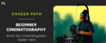 Shane-Haributh-–-Beginner-Cinematography-Career-Path-2.0.png