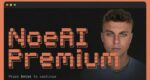 Noe Varner – NoeAI Premium (May 2026)